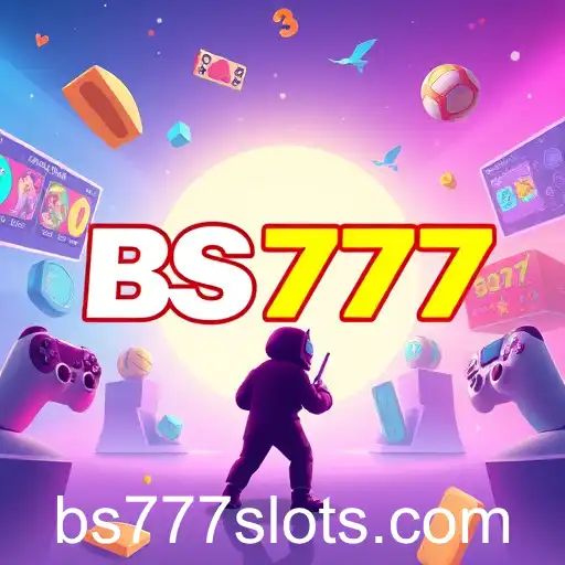 BS777: Shaping the Future of Gaming